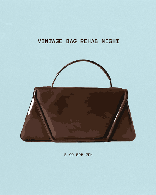 RSVP: Vintage Bag Rehab Night